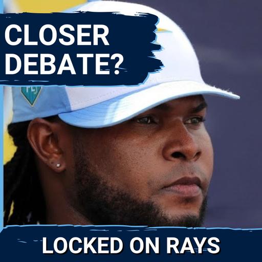MAILBAG: Tampa Bay Rays All-Time Closers DEBATE—Why Pete Fairbanks Could MISS the Podium