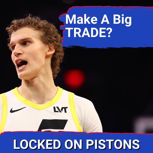 RUMORS: Will The Detroit Pistons Make A BIG Trade This Year? What You MUST Consider Before Making A Move!