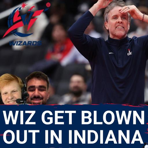 Postgame: Washington Wizards STRUGGLE to Adjust Defensively, Blown Out by Indiana Pacers