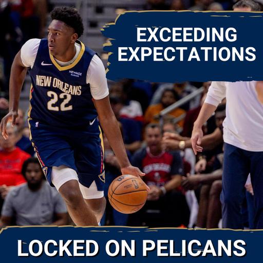 YOUTH: New Orleans Pelicans Rookie Class FAR EXCEEDING Expectations, Providing Hope For Future