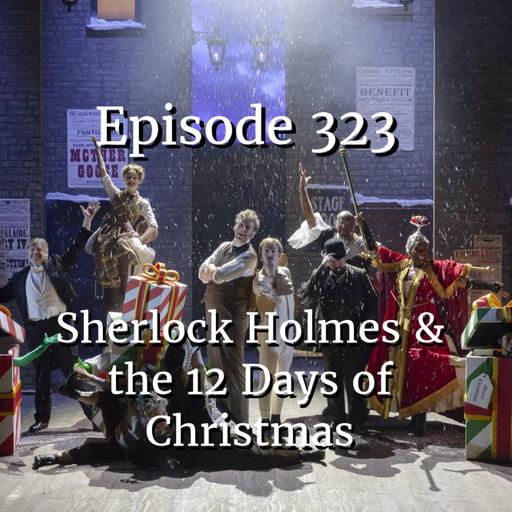 Sherlock Holmes and the 12 Days of Christmas