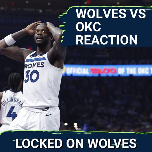 WOLVES POSTCAST: Free Throws & Turnovers SINK the Timberwolves vs. Thunder