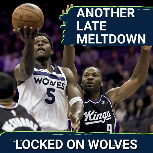 COLLAPSE: Minnesota Timberwolves Blow Late Lead in Another STUNNING Loss | Playing the Blame Game