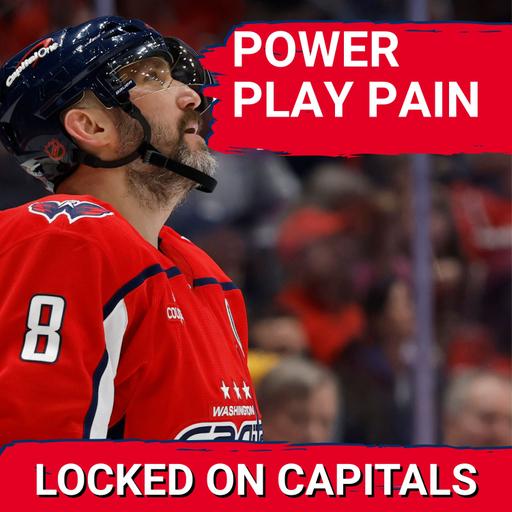 WARNING SIGNS: Capitals Power Play CRUMBLES—Wilson’s Fight, Sourdif’s Fast Goal Can’t SAVE Win