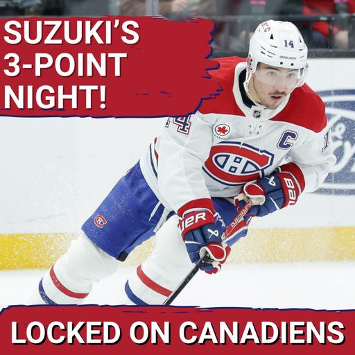 Breakthrough: Nick Suzuki SPARKS Habs' Win Over Utah Mammoth with Three-Point Night | Dobes Improves