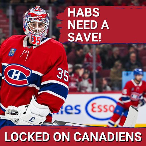 Regression: Canadiens Goaltending EXPOSED - Sam Montembeault STRUGGLES, Jake Evans Injury Hurts Team