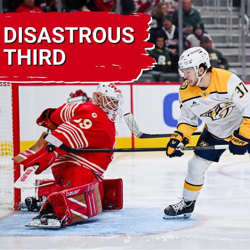 DISATROUS third period dooms Red Wings against Predators as more of the same flaws plague