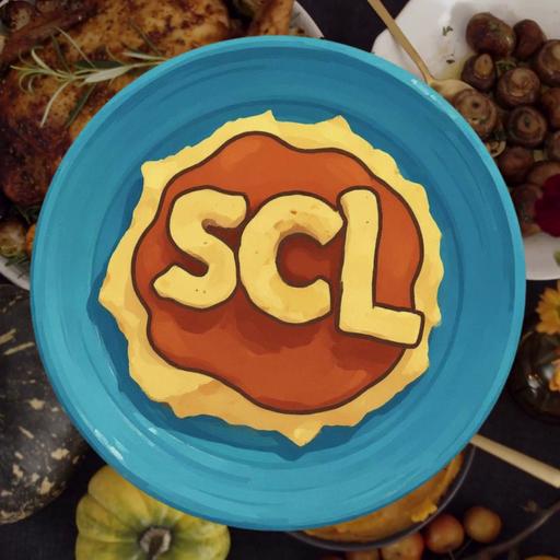 SCL Ep. 552 - Thanksgiving with the Boys