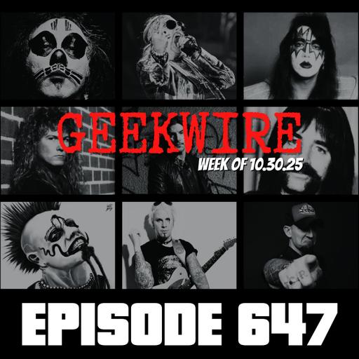 Geekwire Week of 10.30.25 - Ep647