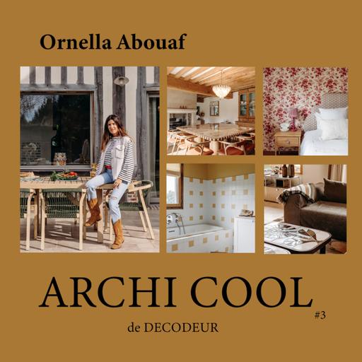 ARCHI COOL : une maison à Deauville par l'architecte d'intérieur Ornella Abouaf