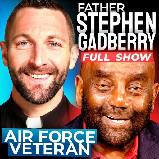 Father Stephen Gadberry Joins Jesse Lee Peterson! (#429)