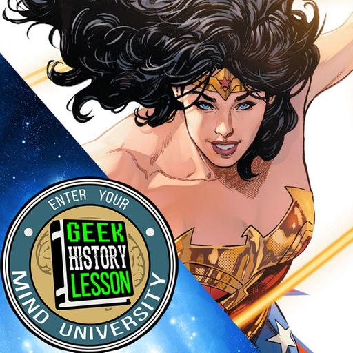Wonder Woman MEGA Episode (Wonder Woman The Golden Age, Wonder Woman The Silver Age & Wonder Woman The Bronze Age)