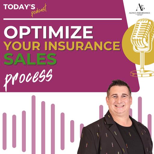 Insurance Agency Sales Process Tips: How to Optimize for Success