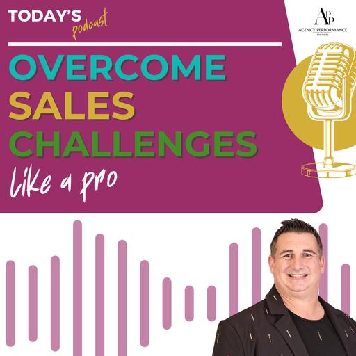 Insurance Agency Sales Coaching Tips to Overcome Common Challenges