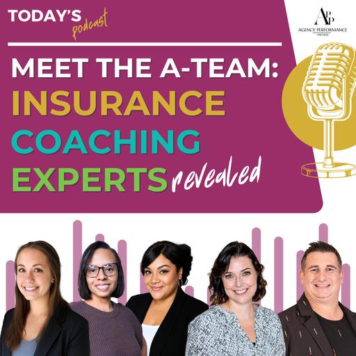 Insurance Agency Coaching Team at Agency Performance Partners