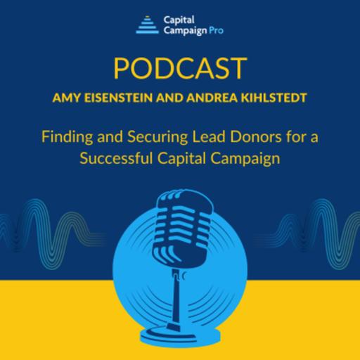 Finding and Securing Lead Donors for a Successful Capital Campaign