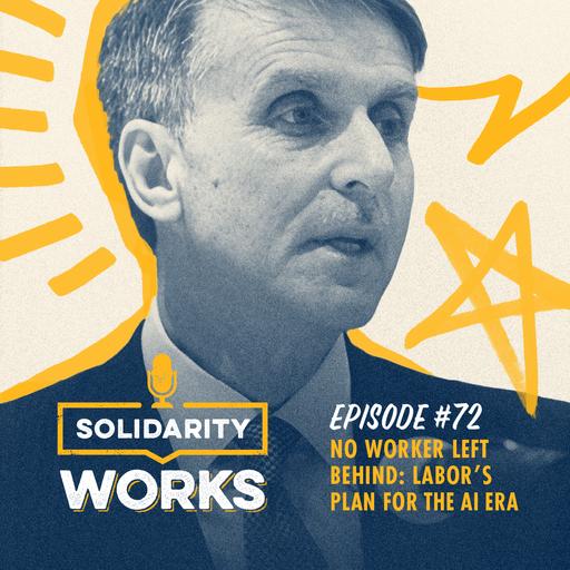 No Worker Left Behind: Labor's Plan for the AI Era