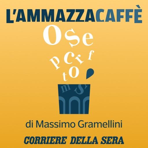 Senti chi sparla: l’Ammazzacaffè di Massimo Gramellini
