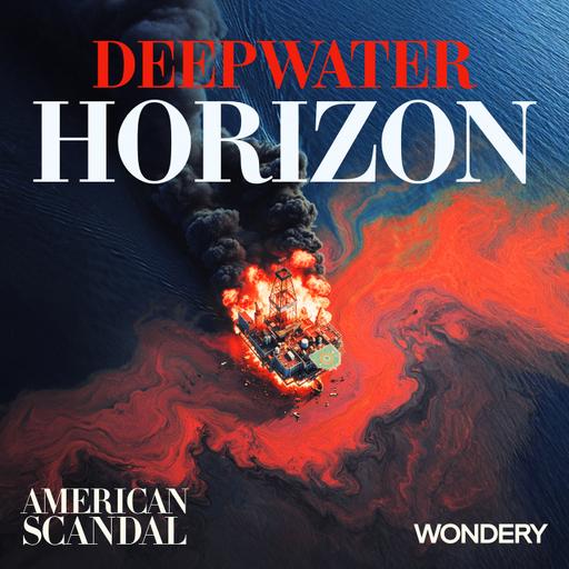 Deepwater Horizon I The Well from Hell | 2
