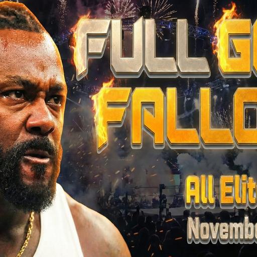 All Elite Wrapup - November 26, 2025