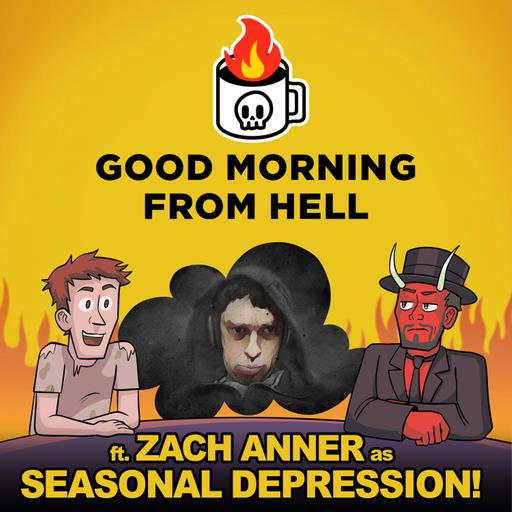 Seasonal Depression Hits Hell Hard