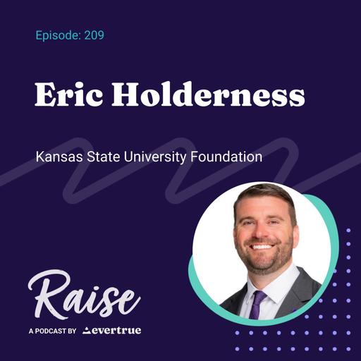 209: Eric Holderness, KSU Foundation