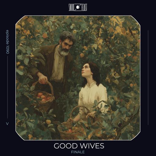 Good Wives ch. 24 Finale