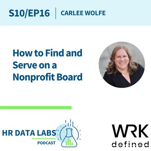 Carlee Wolfe - How to Find and Serve on a Nonprofit Board