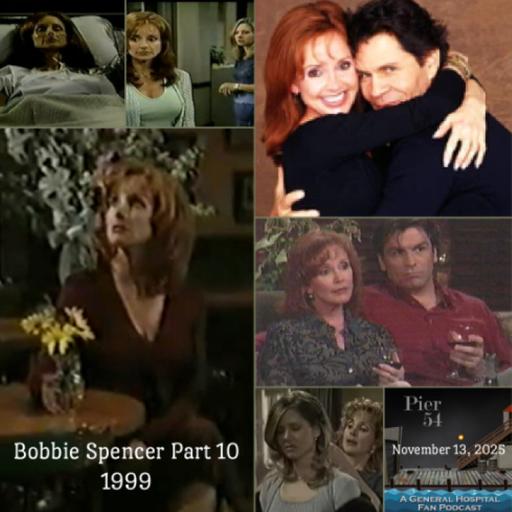 Episode 701: Bobbie Spencer Part 10 - 1999