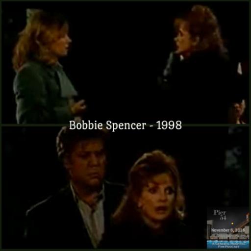 Episode 699: Bobbie Spencer 1998