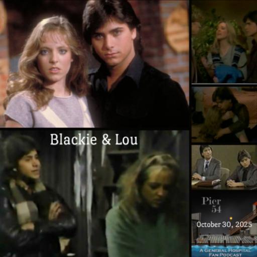 Episode 697: The Port Charles 411 - Blackie & Lou (told by Melanie Harrison)