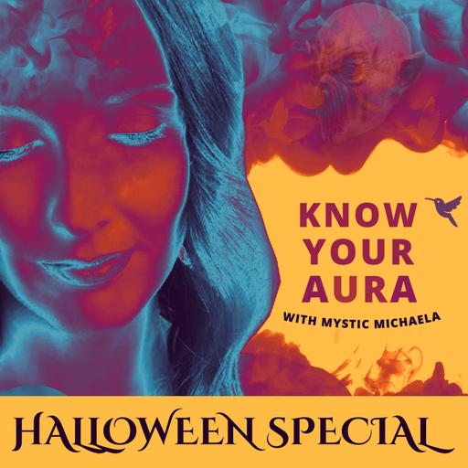 EP296: Mystic Michaela’s Halloween Special