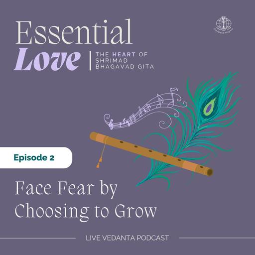 🌱 Face Fear by Choosing to Grow | Essential Verse 2