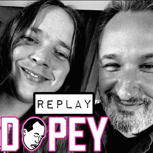 Dopey REPLAY - Billy Strings - FULL INTERVIEW, Loss, Grief, Meth, Weed, Music, Recovery, Trauma
