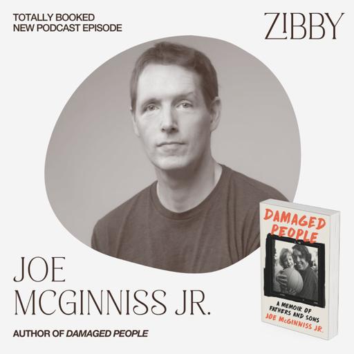 Joe McGinniss Jr., DAMAGED PEOPLE: A Memoir of Fathers and Sons