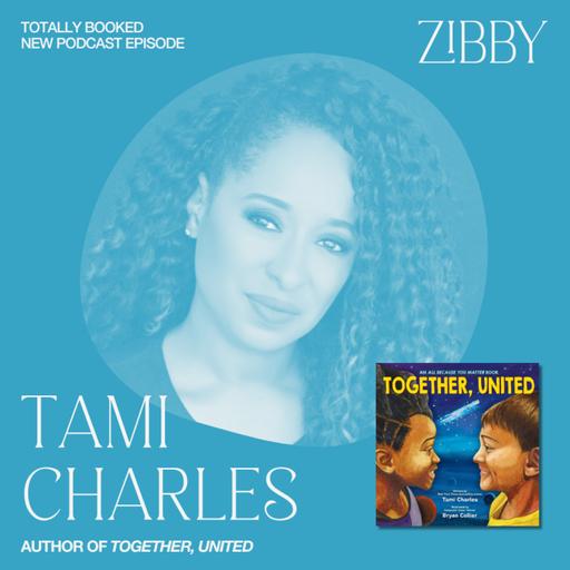 Tami Charles, TOGETHER, UNITED (An All Because You Matter Book)