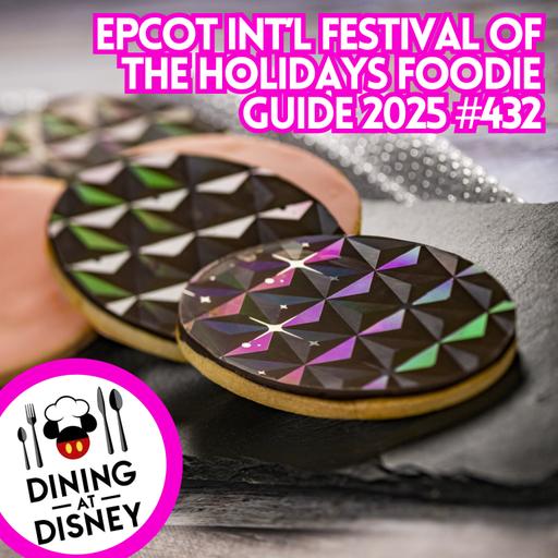 2025 EPCOT Festival of the Holidays Menus Revealed! What to Eat This Year