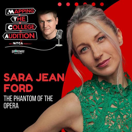 Sara Jean Ford (The Phantom of the Opera) on the The Aging Ingenue