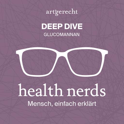 DEEP DIVE: Glucomannan