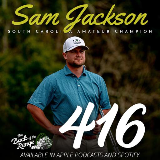 Sam Jackson - South Carolina Amateur Champion