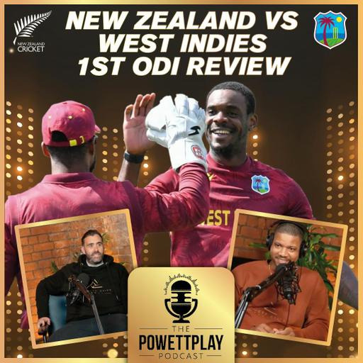 New Zealand vs West Indies 1st ODI Review | PowettPlay Podcast