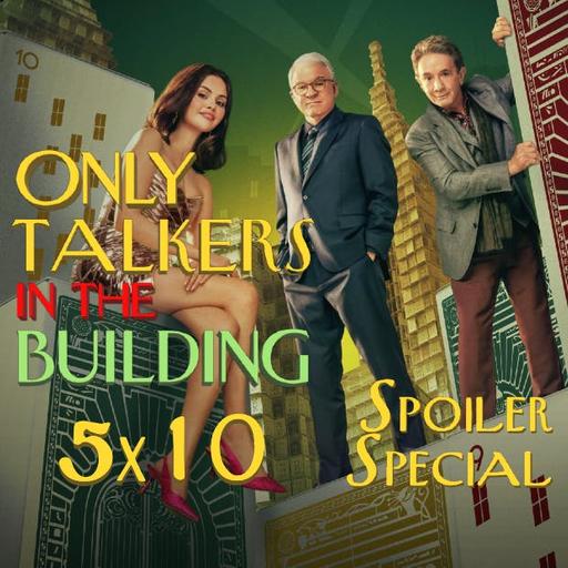 Only Murders in the Building - 5x10: Il banco vince sempre - Only Talkers in the Building