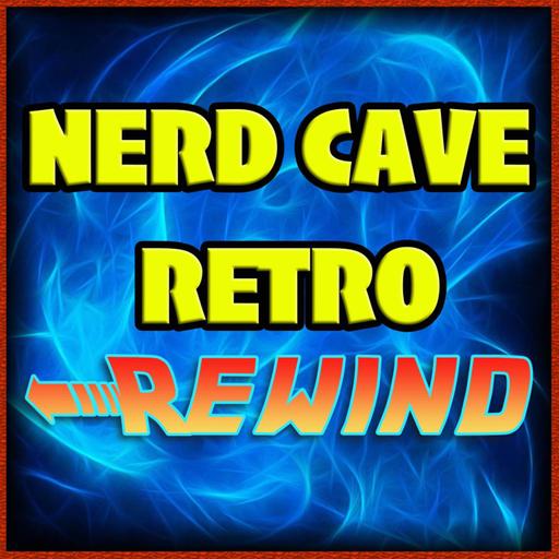 Nerd Cave Retro Rewind Ep. 4