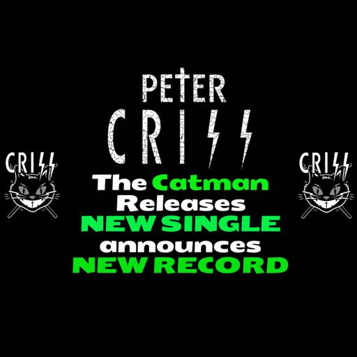 Episode 524: New Peter Criss Record and Single