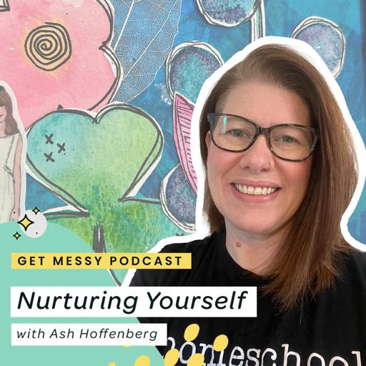Nurturing Yourself With Ash Hoffenberg