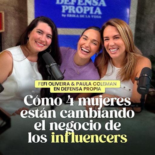 Cómo 4 mujeres están cambiando el negocio de los influencers | Erika de la Vega | En Defensa Propia