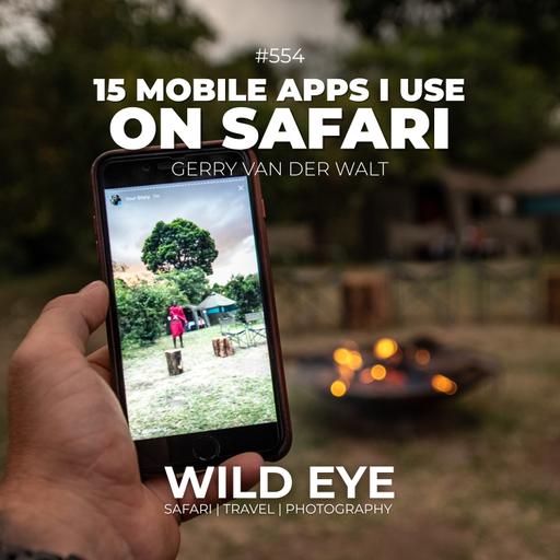 #554 - 15 Mobile Apps I Use On Safari