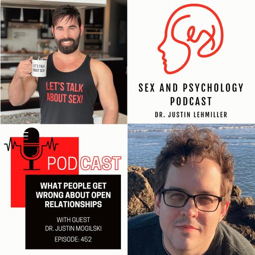 Episode 452: What People Get Wrong About Open Relationships