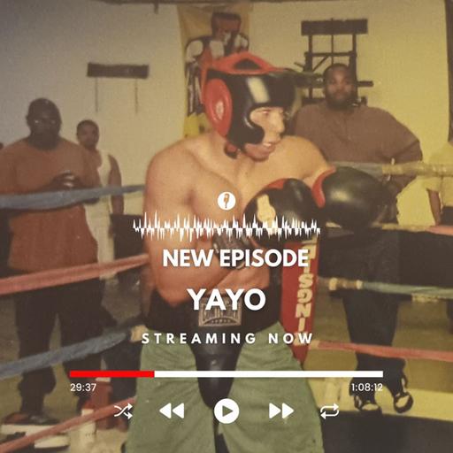 Episode #176 w/ Yayo