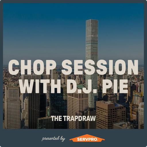 367: Chop Session with DJ